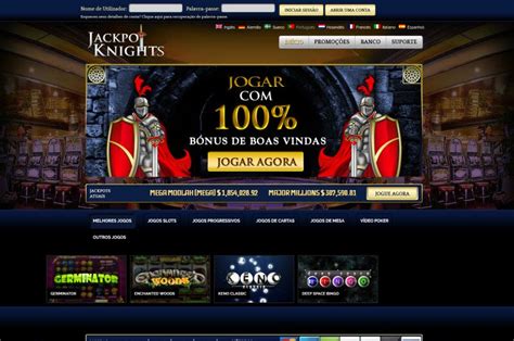 Jackpot knights casino apostas